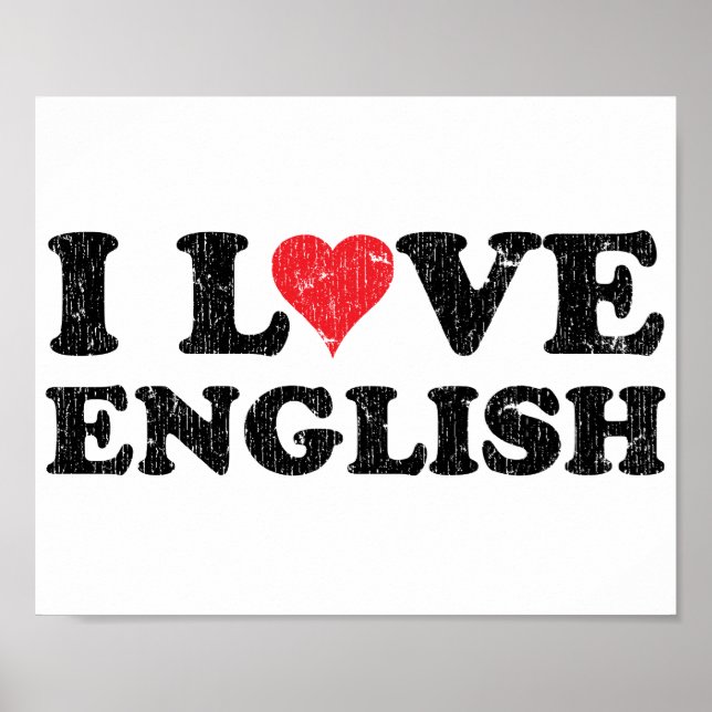 I Love English Poster (Front)