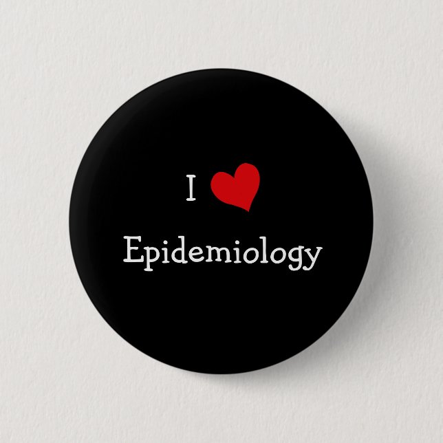 I Love Epidemiology 6 Cm Round Badge (Front)