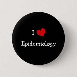 I Love Epidemiology 6 Cm Round Badge