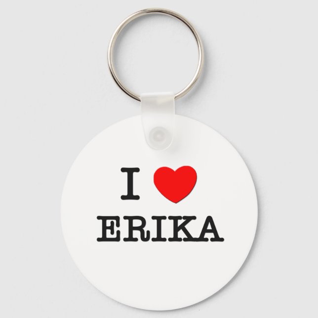 I Love Erika Key Ring (Front)