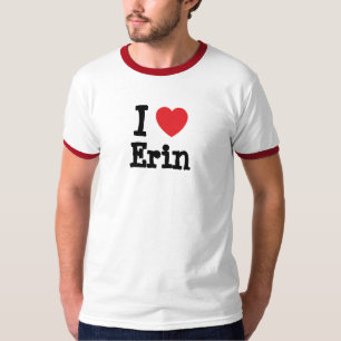 I love Erin heart T-Shirt
