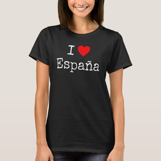 I Love Espana Spain T-Shirt (Front)