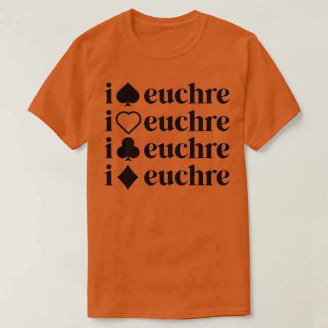 I Love Euchre Shirt Women Card Game Player Mother  (Design Front)