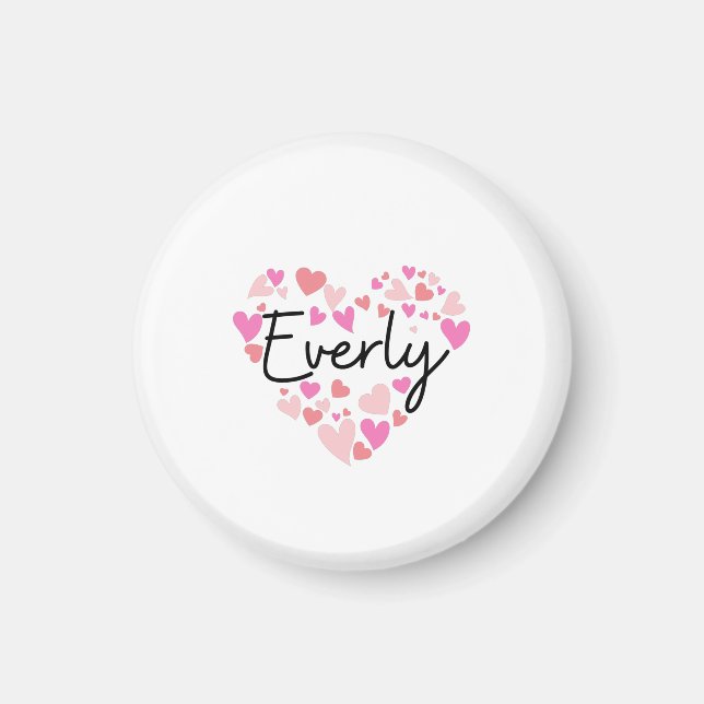 I love Everly ] Magnet (Front)