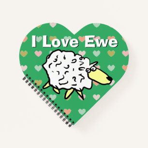 I Love Ewe. Fun cartoon style Sheep design Notebook