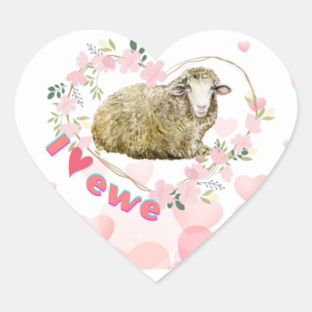 I love Ewe   Heart Sticker (Front)