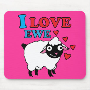 I love Ewe Mousepad