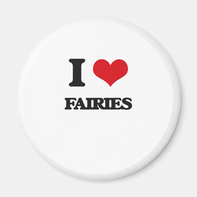 I love Fairies Magnet (Front)