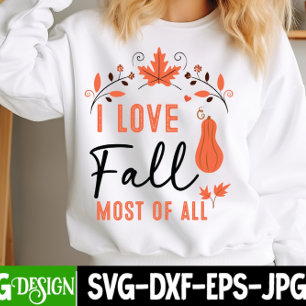 I Love Fall Most Of All Design T-Shirt