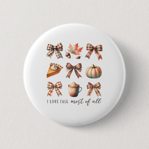 I Love Fall Most Of All Fall Season Thanksgiving  6 Cm Round Badge