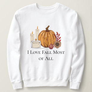 I Love Fall Most Of All Pumpkin Flowers Sweatshirt