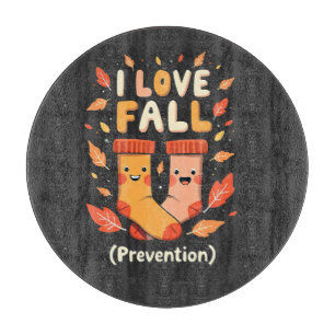 I Love Fall Prevention Autumn Cosy Pumpkin Spice Cutting Board