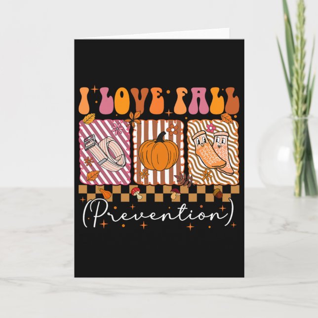 I Love Fall Prevention Fall Physical Therapy Prepp Card (Front)