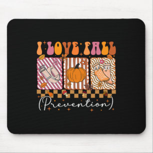 I Love Fall Prevention Fall Physical Therapy Prepp Mouse Pad