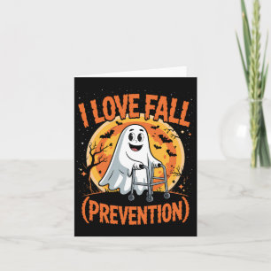 I Love Fall Prevention Physical Therapy Halloween Card
