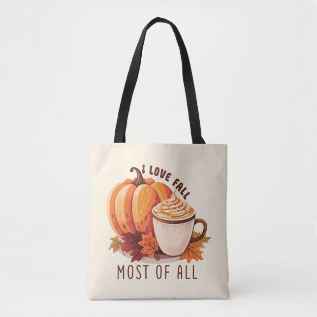 I Love Fall - Pumpkin and Pumpkin Spice Latte Tote Bag (Front)