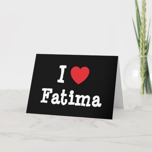 I love Fatima heart T-Shirt Card (Front)