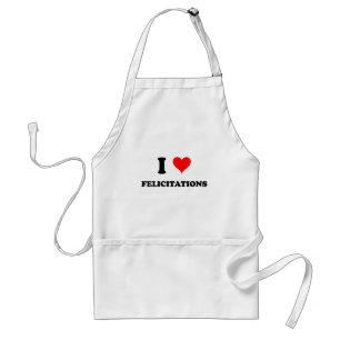 I Love Felicitations Standard Apron