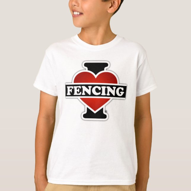 I Love Fencing T-Shirt (Front)