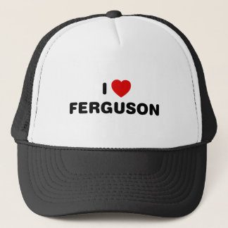 I Love Ferguson Missouri Trucker Hat