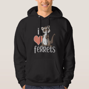 I Love Ferrets Cute Ferret Owner    Hoodie