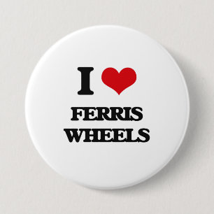 I love Ferris Wheels 7.5 Cm Round Badge