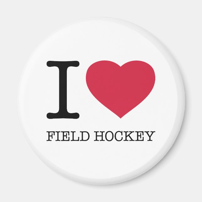 I LOVE FIELD HOCKEY MAGNET (Front)