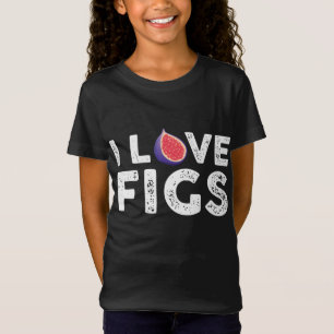 I Love Figs Outfit Vegetarian Fig Plant T-Shirt