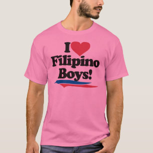 I Love Filipino Boys T-Shirt