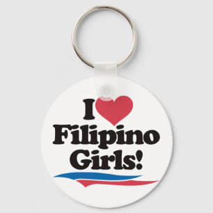 I Love Filipino Girls Key Ring