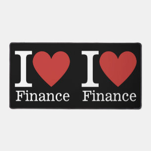 I ❤️ Love Finance - Finance Department - Desk Mat