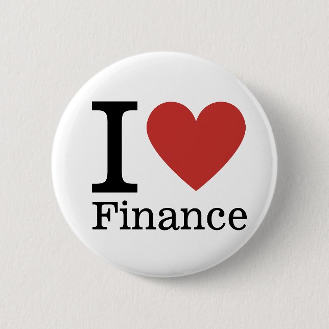 I ❤️ Love Finance - Finance Department Pin Button (Front)
