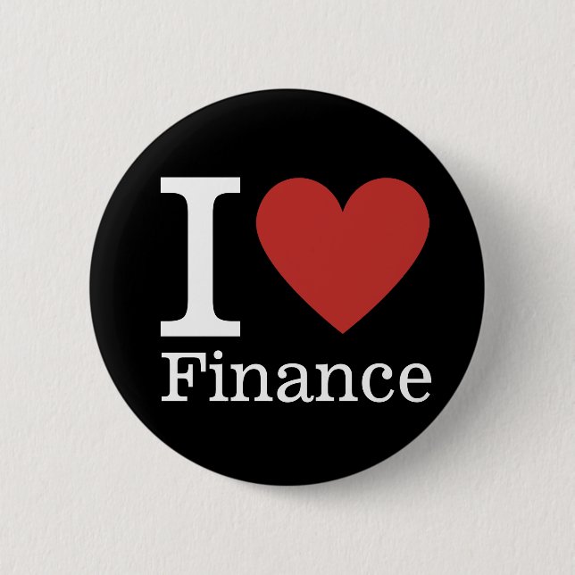 I ❤️ Love Finance - Finance Department Pin Button (Front)