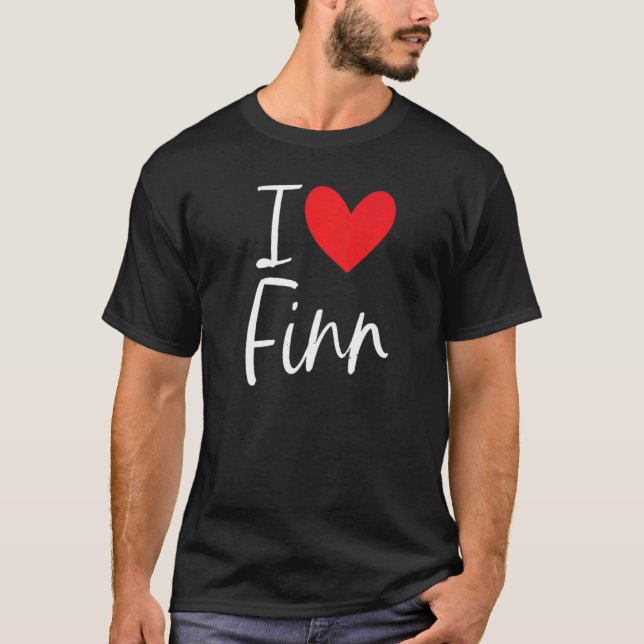 I Love Finn Name Personalised Girl Woman Bff Frien T-Shirt (Front)