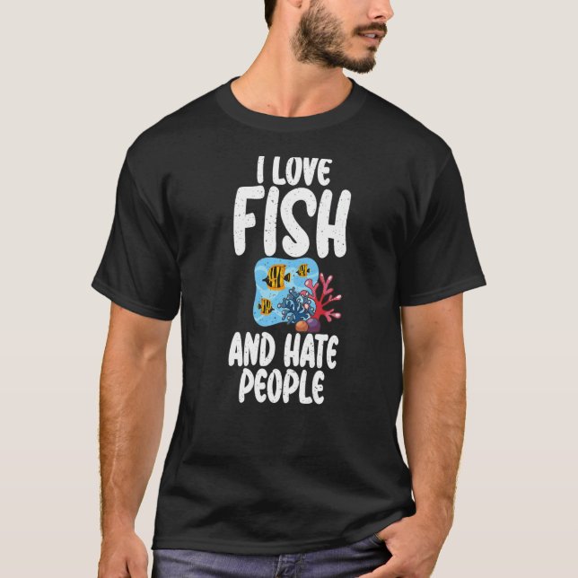 I love Fish and hate People Fish Owner Premium T-Shirt (Front)