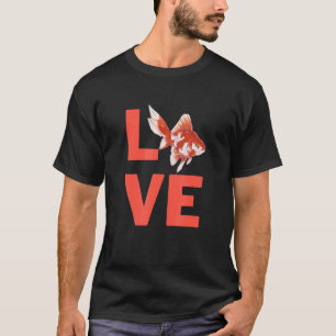 I Love Fish Aquatic Pet Owners And Animal T-Shirt
