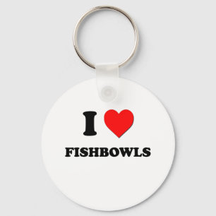 I Love Fishbowls Key Ring
