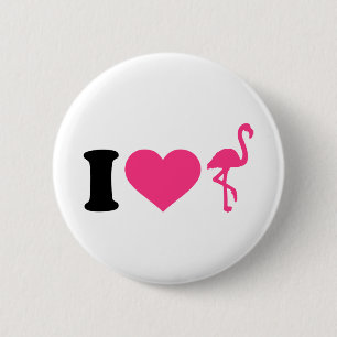 I love flamingos 6 cm round badge