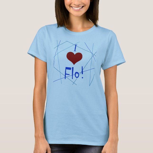 I love Flo shirt (Front)