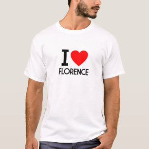 I Love Florence T-Shirt