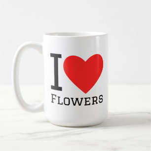 I love flowers coffee mug