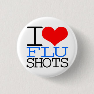 I Love Flu Shots 3 Cm Round Badge