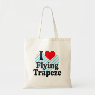 I love Flying Trapeze Tote Bag