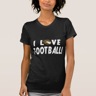 I Love Football For Men Women Football Sport Gift T-Shirt
