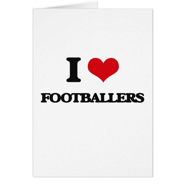 I love Footballers (Front)