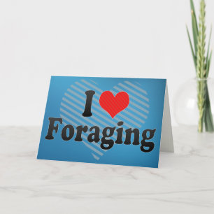 I Love Foraging Card