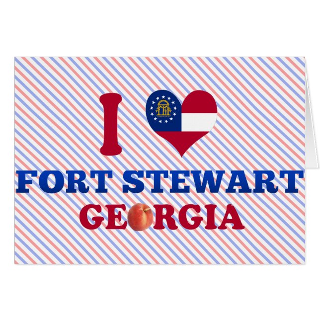 I Love Fort Stewart, Georgia (Front Horizontal)
