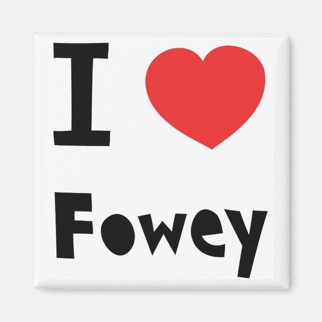 I love Fowey Magnet (Front)