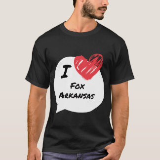 I love Fox Arkansas T-Shirt