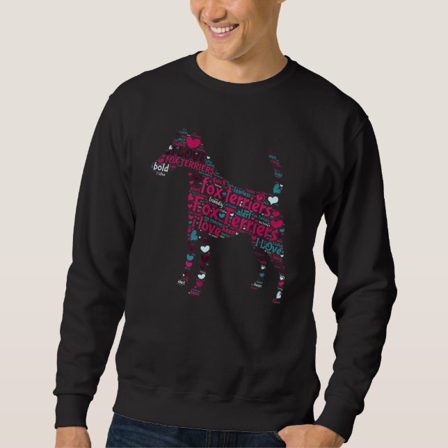 I Love Fox Terriers  Word Cloud A Sweatshirt (Front)